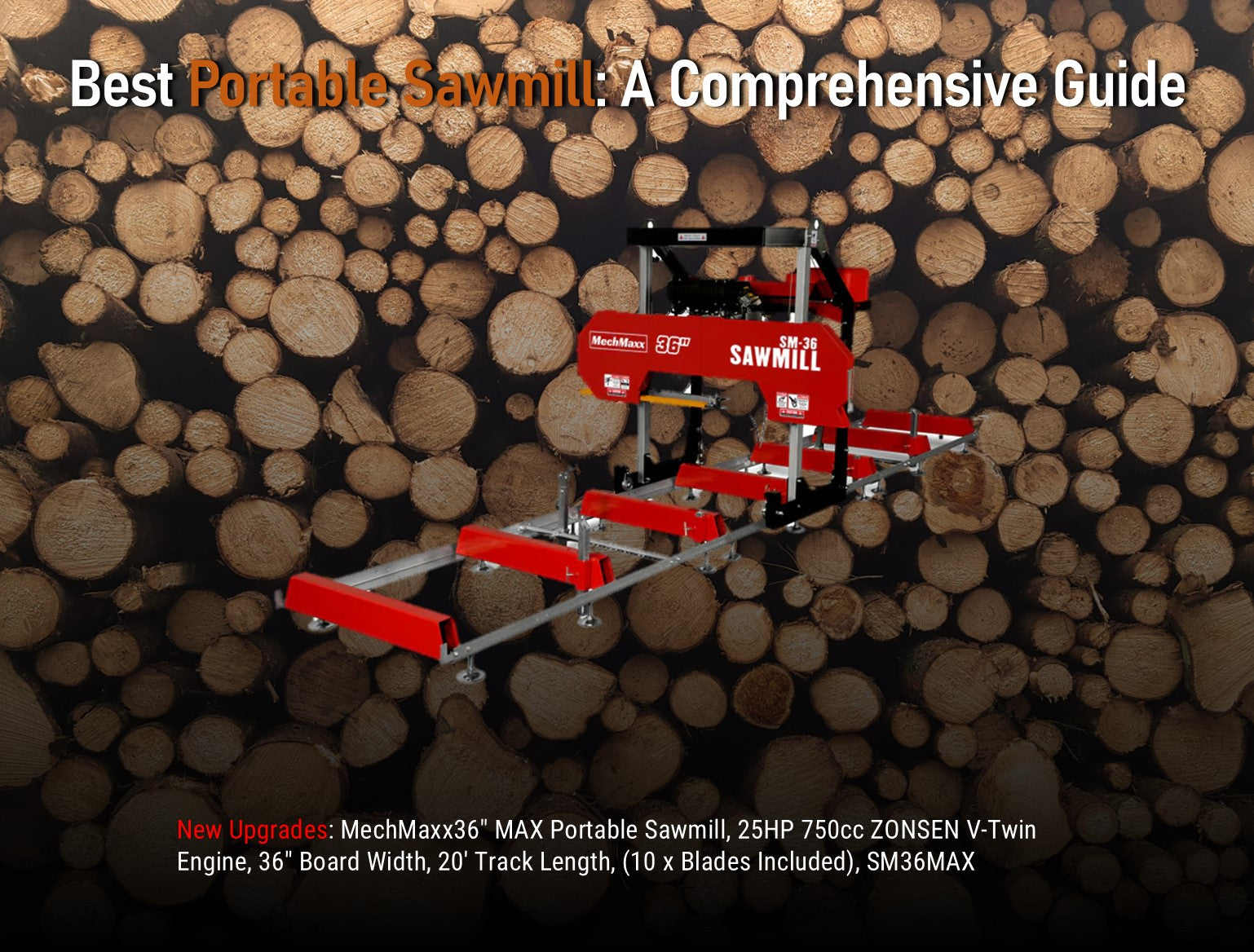 Best Portable Sawmill A Comprehensive Guide