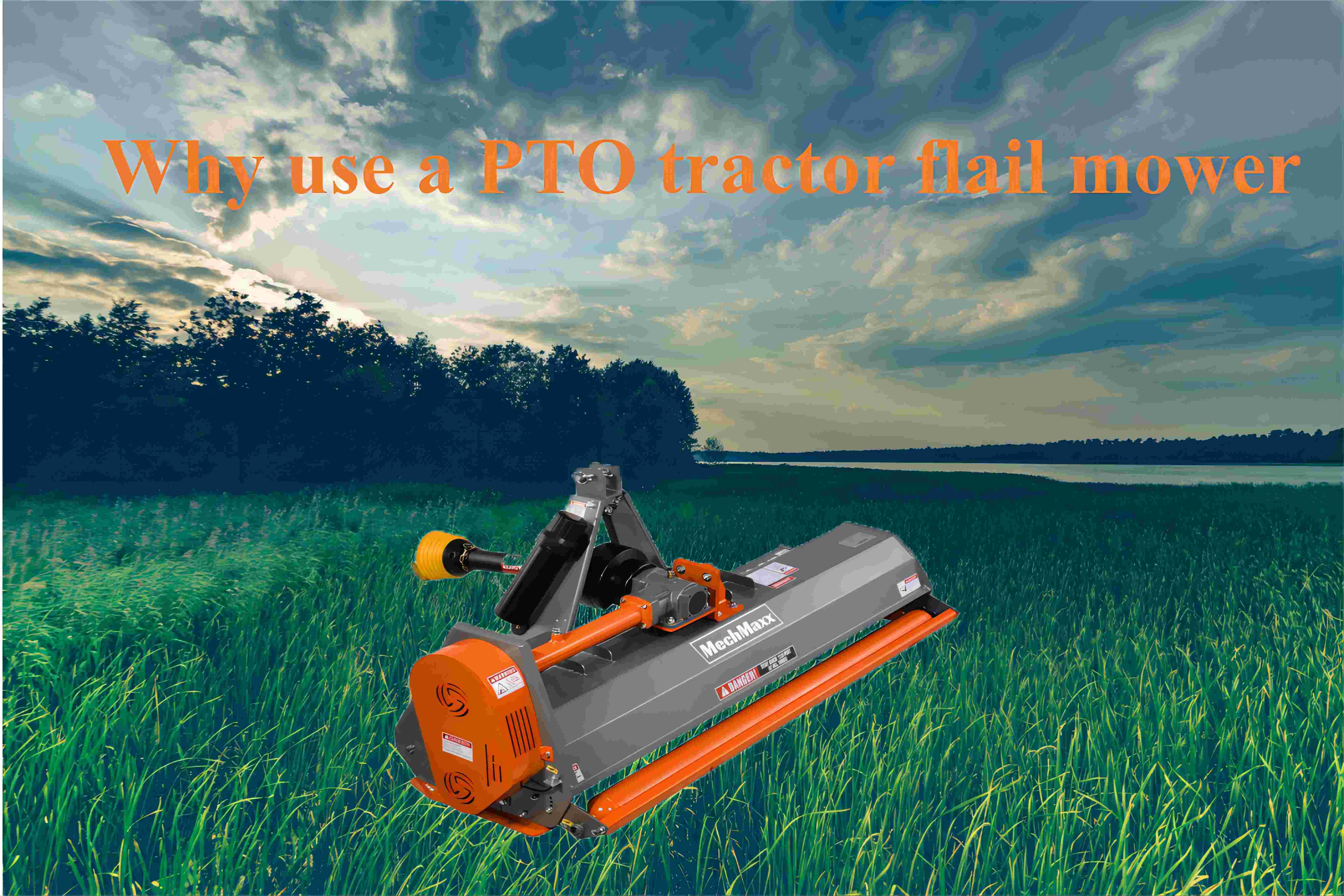 Why use a PTO tractor flail mover