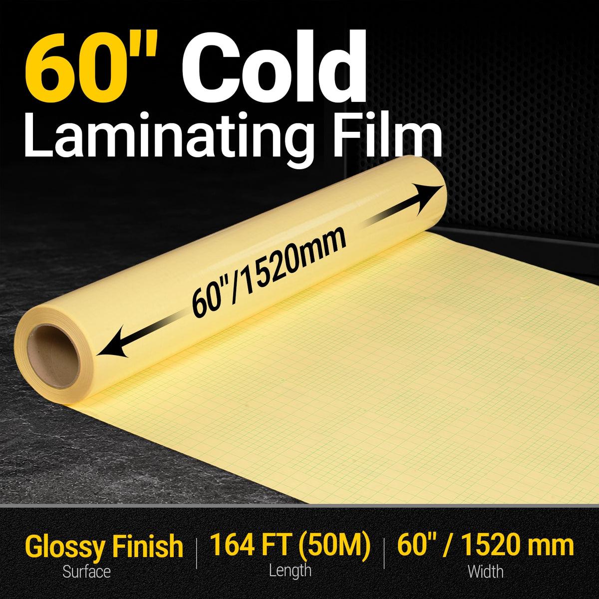60" x 164 ft PVC Glossy Cold Laminating Film, Yellow Release Paper, for SKU: 501014, 501015, 501016, 501017, 501018, 501019, 501020, 501021, 501022